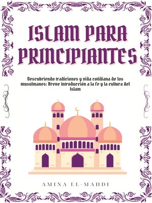 cover image of Islam Para Principiantes